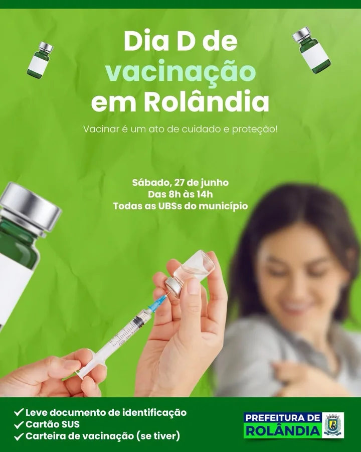 Rolândia realiza vacinação em todas as UBSs neste sábado e reforça importância da imunização
