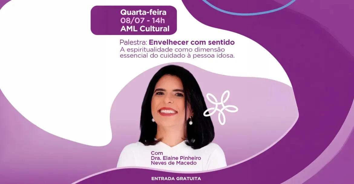 Londrina recebe palestra gratuita sobre envelhecimento saudável e cuidado integral à pessoa idosa